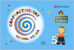 ESPIRAL MAGICA, GRAFOMOTRICITAT, LLENGUA, 2 EDUCACIO INFANTIL, 4-5 ANYS (VALENCIA)