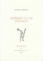 Ardieron ya los sándalos