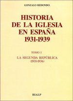 Historia de la Iglesia en España. II. La Guerra Civil