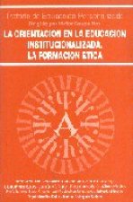 ORIENTACION EN LA EDUCACION INSTITUCIONALIZADA