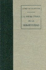 ESTRUCTURA DE LA SUBJETIVIDAD, LA