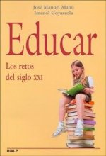 Educar. Los retos del siglo XXI