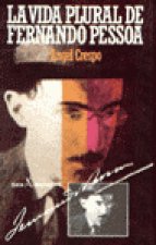 VIDA PLURAL DE FERNANDO DE PESSOA