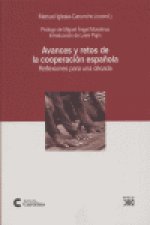 AVANCES Y RETOS DE LA COOPERACION ESPAÑOLA