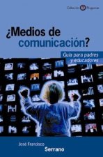 ¿MeDios de comunicación? Guía para padres y educadores