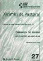 Domingo de agirre. Jainko zorrotz gizaki ahula