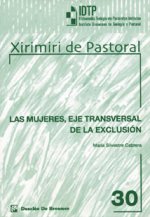 Las mujeres, eje transversal de la exclusión