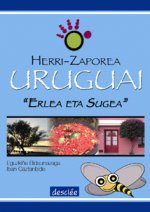Uruguai. Erlea eta sugea