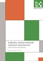 Xalbador, beldur-erlijiotik maitasun-sinesmenera. Jende xumearen erlijio-jakituria