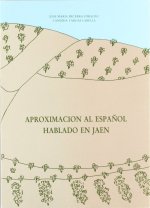 Aproximacion al español hablado en Jaén