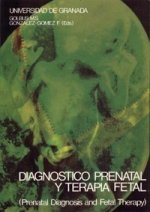 Diagnóstico prenatal y terapia fetal (prenatal diagnosis and fetal theraphy)
