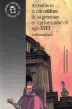 Anomalías en la vida cotidiana de los giennenses en la primera mitad del siglo XVIII