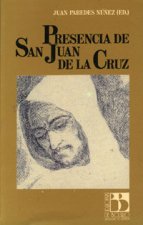 Presencia de San Juan de la Cruz