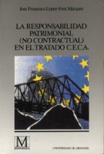 La responsabilidad patrimonial (no contractual) en el tratado C.E.C.A.