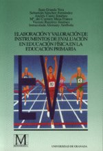Elaboración y valoración de instrumentos de evaluación en educación