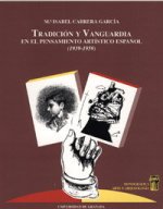 Tradición y vanguardia en el pensamiento artístico español (1939-1959)