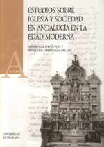 ESTUDIOS SOBRE IGLESIA Y SOCIEDAD EN ANDALUCIA