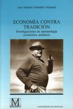 Economía contra tradición