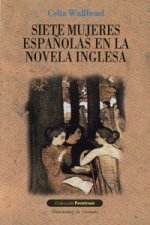 SIETE MUJERES ESPAÑOLAS EN LA NOVELA INGLESA