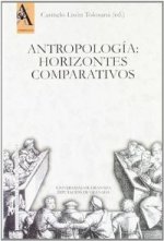 Antropología: Horizontes comparativos