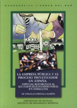La empresa pública y el proceso privatizador en España