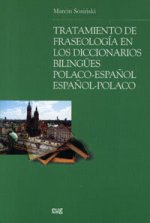 TRATAMIENTO FRASEOLOGIA DICC.BILINGUES POLACO-ESPAÑOL