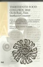 Thirteenth Food Colloids 2010