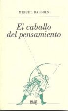 El caballo del pensamiento