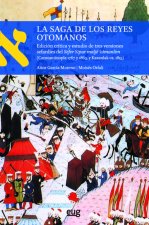 La Saga de los reyes otomanos