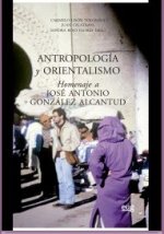 ANTROPOLOGIA Y ORIENTALISMO
