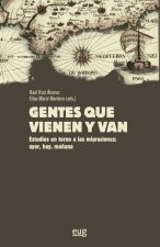 Gentes que vienen y van