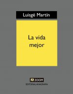 La vida mejor