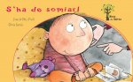 ­S'ha de somiar!