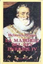 La madurez del rey Enrique IV