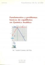 Fundamentos y problemas básicos de equilibrios en química analítica