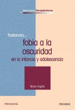 Tratando... fobia a la oscuridad en la infancia y adolescencia