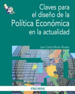 Claves para el diseño de la Política Económica en la actualidad
