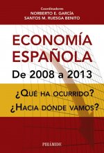 ¿Qué ha pasado con la economía española?