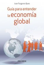 Gu­a para entender la econom­a global