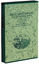 Breu descripció dels mestres que anaren a besar les mans a sa Majestat del Rei don Felip al real de