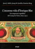 L'atzarosa vida d'Enrique Blat