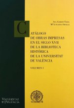 Catálogo de obras impresas en le siglo XVII de la Biblioteca General e Històrica de a Universitat de