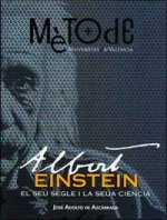 Albert Einstein. El seu segle i la seua ciència