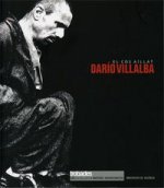 Dario Villalba. El cos aïllat
