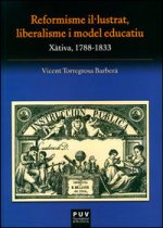 Reformisme il·lustrat, liberalisme i model educatiu