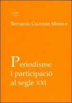 Periodisme i participació al segle XXI