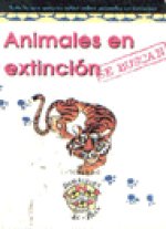 SE BUSCAN ANIMALES EN EXTINCION