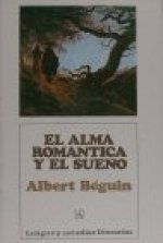 ALMA ROMANTICA Y EL SUEÑO, EL