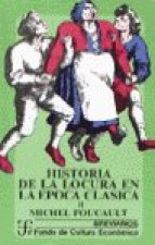 HA.LOCURA EN LA EPOCA CLASICA(2 VOLS)