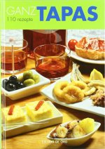 GANZ TAPAS (110 REZEPTE) (ALEMAN)